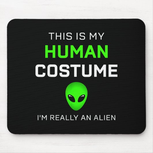 Funny This Is My Human Costume For Alien Halloween Muismat (Voorkant)