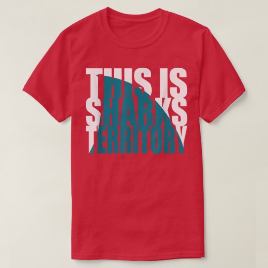Funny This Is Shark Territory 408 San Jose T-shirt (Design voorkant)