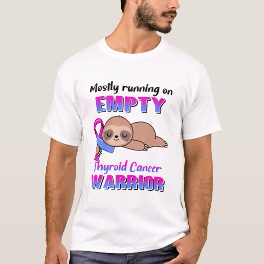 Funny Thyroid Cancer Awareness Giften T-shirt (Voorkant)