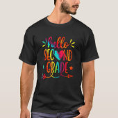 Funny Tie Dye Hello Second 2nd Grade Teacher First T-shirt (Voorkant)