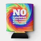 Funny TieDye Er zijn geen regenbogen beschadigd .. Blikjeskoeler (Achterkant)