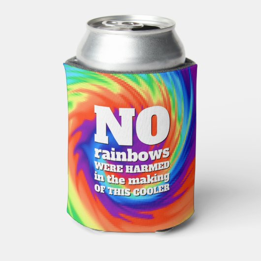 Funny TieDye Er zijn geen regenbogen beschadigd .. Blikjeskoeler (Blikje Achterkant)