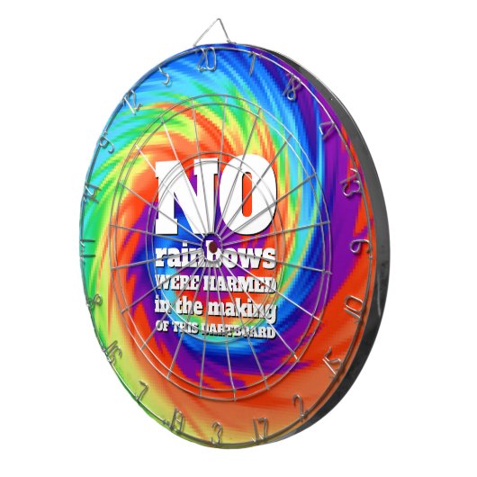 Funny TieDye Er zijn geen regenbogen beschadigd .. Dartbord (Voorkant Rechts)