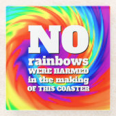 Funny TieDye Er zijn geen regenbogen beschadigd .. Glazen Onderzetter (Voorkant)