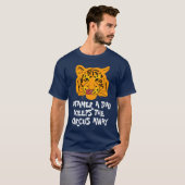 Funny Tiger A Tamer A Day  T-shirt (Voorkant volledig)