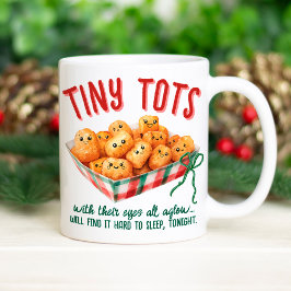 Funny Tiny Tater Tots Holiday Humor Christmas Gift Koffiemok