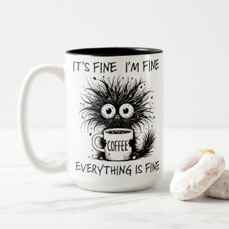 Funny Tired Coffee Monster Everything Fine Tweekleurige Koffiemok