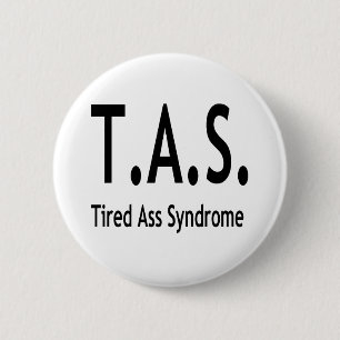 Funny Tired Syndrome-typografie Ronde Button 5,7 Cm