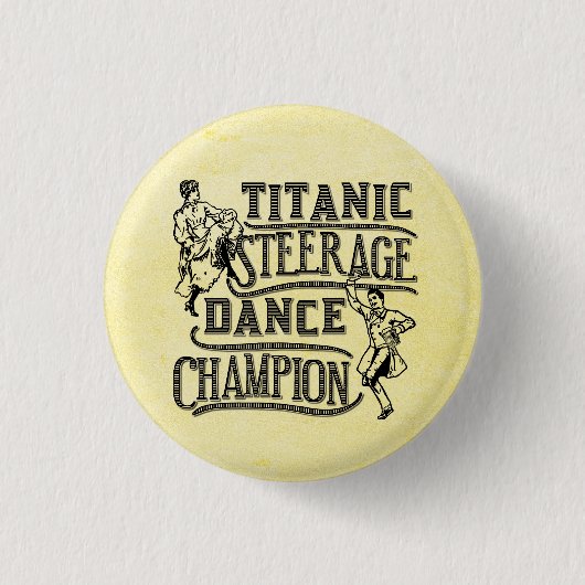 Funny Titanic Steerage Dance Champion Ronde Button 3,2 Cm (Voorkant)