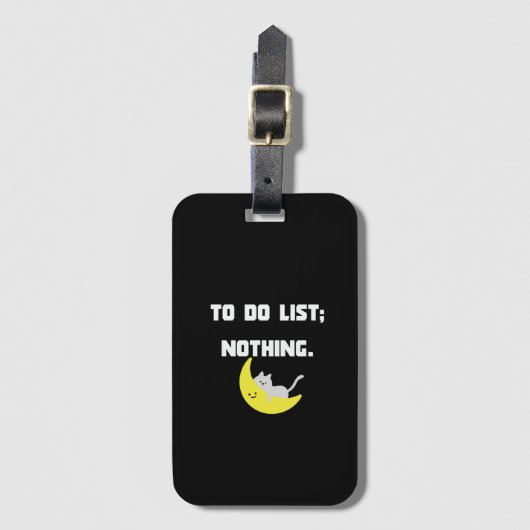 Funny 'TO DO LIST: NOTHING.' Quote iPhone Case Bagagelabel (Voorkant (verticaal))