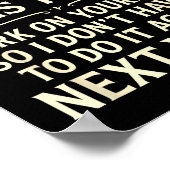 Funny To Everyone I Offended This Year Work On You Poster (Hoek)