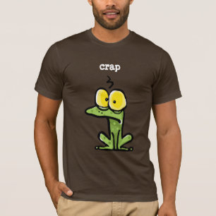 Funny Toad of Frog denkt: "CRAP" T-shirt