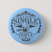 Funny Toast to be Single Ronde Button 5,7 Cm (Voorkant)