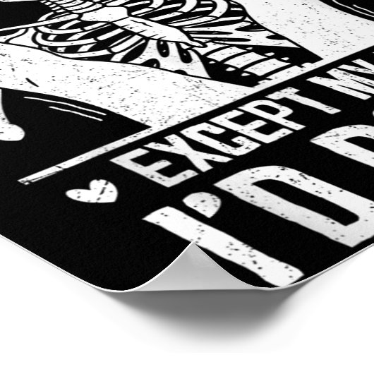 Funny Today I Don't Feel Like Doing Anything Excep Poster (Hoek)