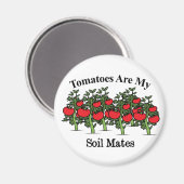 Funny Tomaten zijn mijn bodemgenoten Magneet (Voorkant / Achterkant)