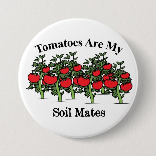 Funny Tomaten zijn mijn bodemgenoten Ronde Button 7,6 Cm (Voorkant)