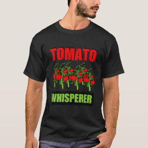 Funny Tomato Whisperer Plant gebaseerde tuinman Ve T-shirt