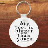 Funny Tool Lovers Big Tool Woodching Woodworking Sleutelhanger (Voorkant)