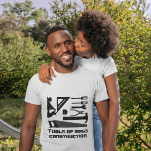 Funny "Tools of Mass Construction" T-Shirt