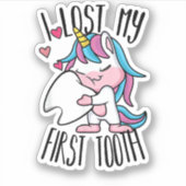 Funny Tooth Fairy - Cute Unicorn ik heb mijn eerst Sticker (Voorkant)