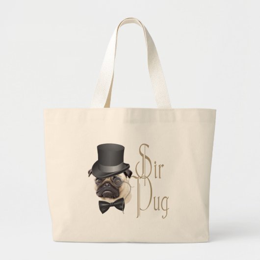 Funny Top Hat Monocle Sir Pug Dog Grote Tote Bag (Voorkant)