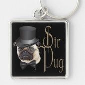 Funny Top Hat Monocle Sir Pug Dog Sleutelhanger (Voorkant)