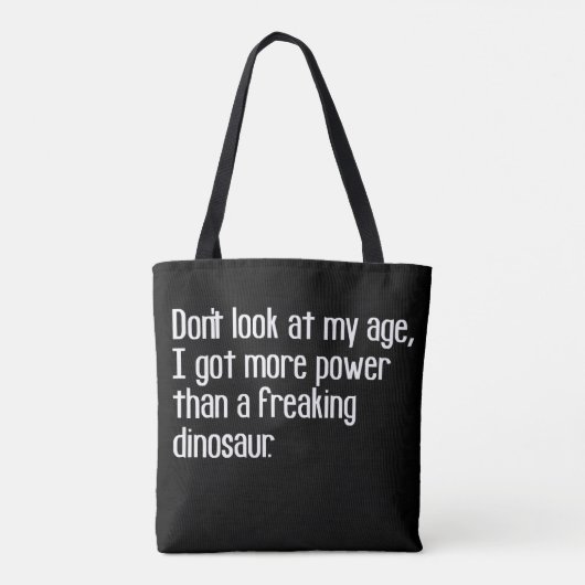 funny tough old age sayings quotes tote bag (Achterkant)