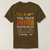 Funny Tow Truck Driver for Wrecker Operator Graphi T-shirt (Design voorkant)