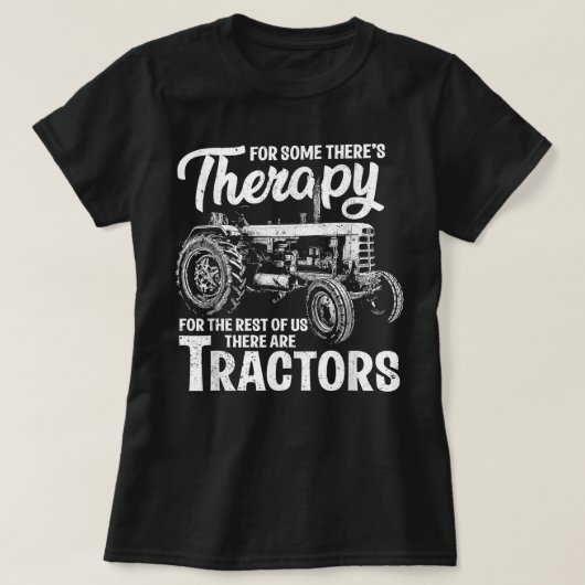 Funny Tractor Farmer Therapy  Boerderij Tractor T-shirt (Design voorkant)