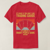 Funny Trading Kaart Game TCG Retro A Smart People  T-shirt (Design voorkant)