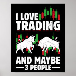 Funny Trading Quote Bull & Candlestick Daytrading  Poster