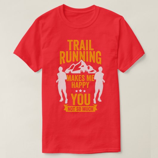 Funny Trail Runner Gift T-shirt (Design voorkant)