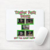 Funny Trailer Park Dawg Muismat (Met muis)
