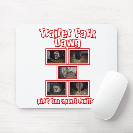 Funny Trailer Park Dawg Red Muismat (Met muis)