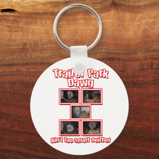 Funny Trailer Park Dawg Red Sleutelhanger (Voorkant)