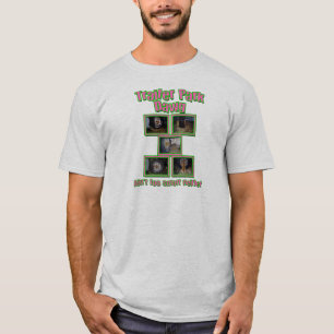 Funny Trailer Park Dawg T-shirt