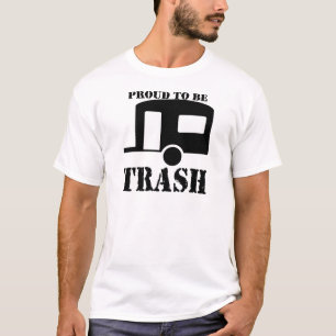 Funny Trailer Park Shirt