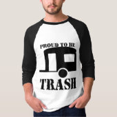 Funny Trailer Park Shirt (Voorkant)