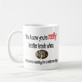 Funny Trailer Park Shirt Koffiemok (Links)