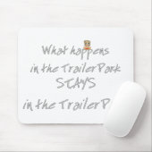 Funny Trailer Park Shirt Muismat (Met muis)