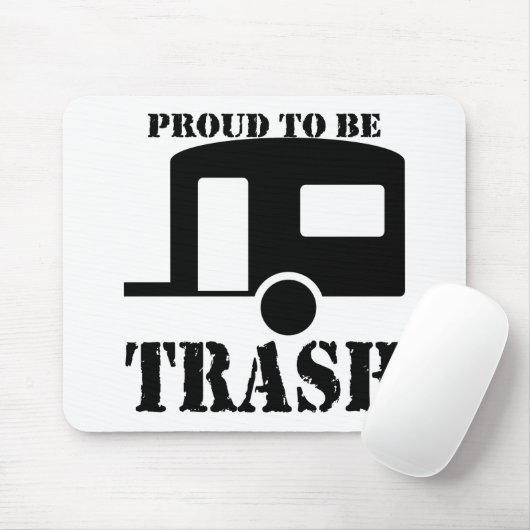 Funny Trailer Park Shirt Muismat (Met muis)