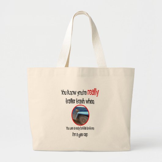 Funny Trailer Park Shirten en Gifts Grote Tote Bag (Voorkant)