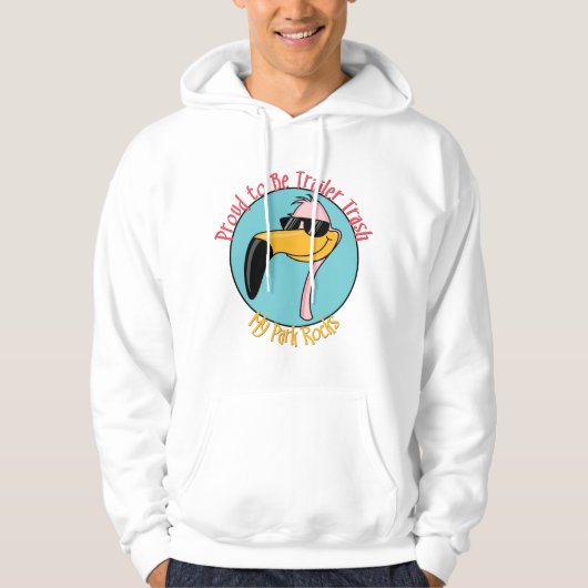 Funny Trailer Park Shirten en Gifts Hoodie (Voorkant)