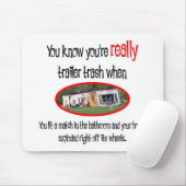 Funny Trailer Park Shirten en Gifts Muismat (Met muis)