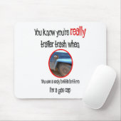 Funny Trailer Park Shirten en Gifts Muismat (Met muis)