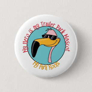 Funny Trailer Park Shirten en Gifts Ronde Button 5,7 Cm