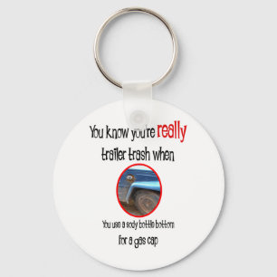 Funny Trailer Park Shirten en Gifts Sleutelhanger