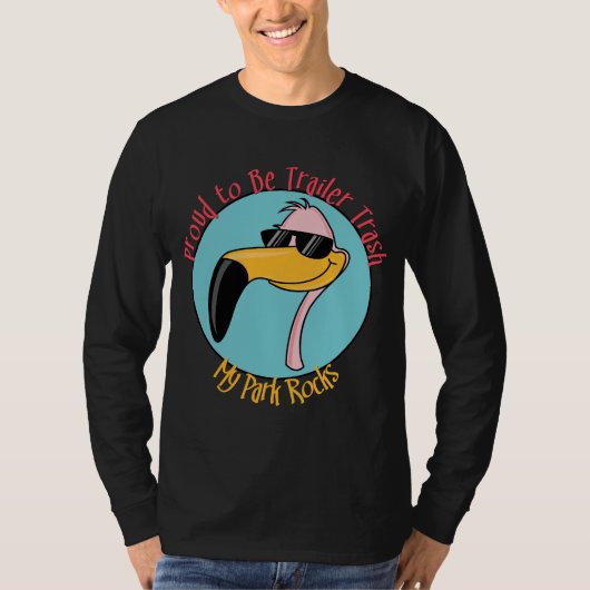 Funny Trailer Park Shirten en Gifts T-shirt (Voorkant)