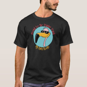 Funny Trailer Park Shirten en Gifts T-shirt