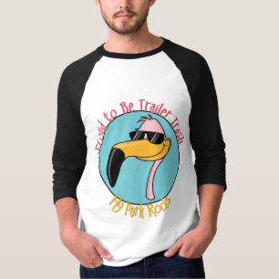 Funny Trailer Park Shirten en Gifts T-shirt